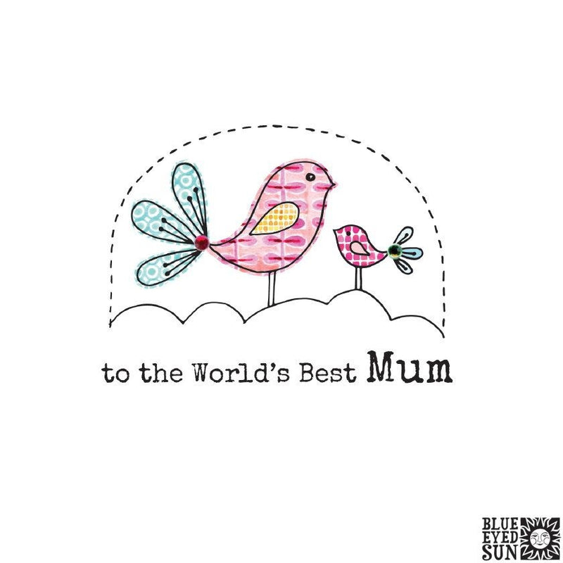 World's Best Mum Bird - Mothers Day Card