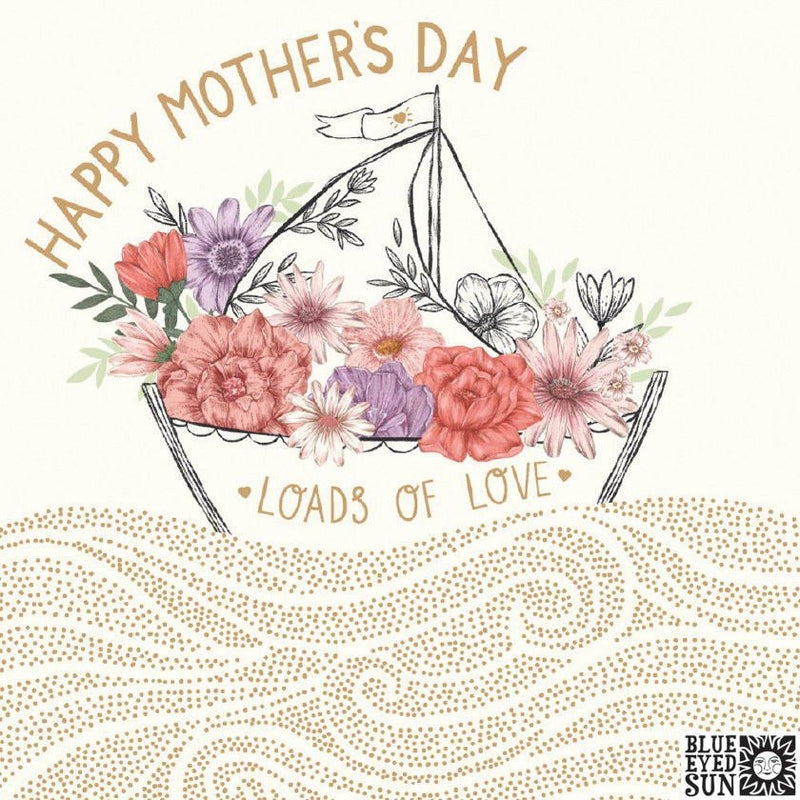 Loads of Love Boat - Mothers Day Card